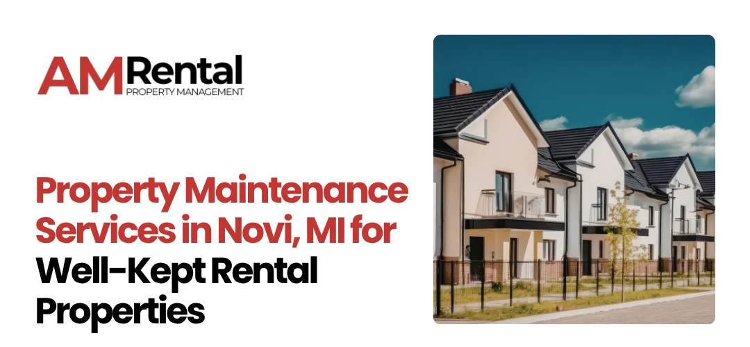 Property Maintenance Services Novi, MI
