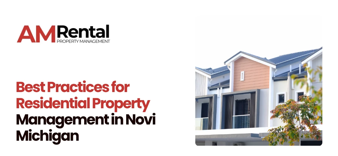 Residential Property Management Novi, MI