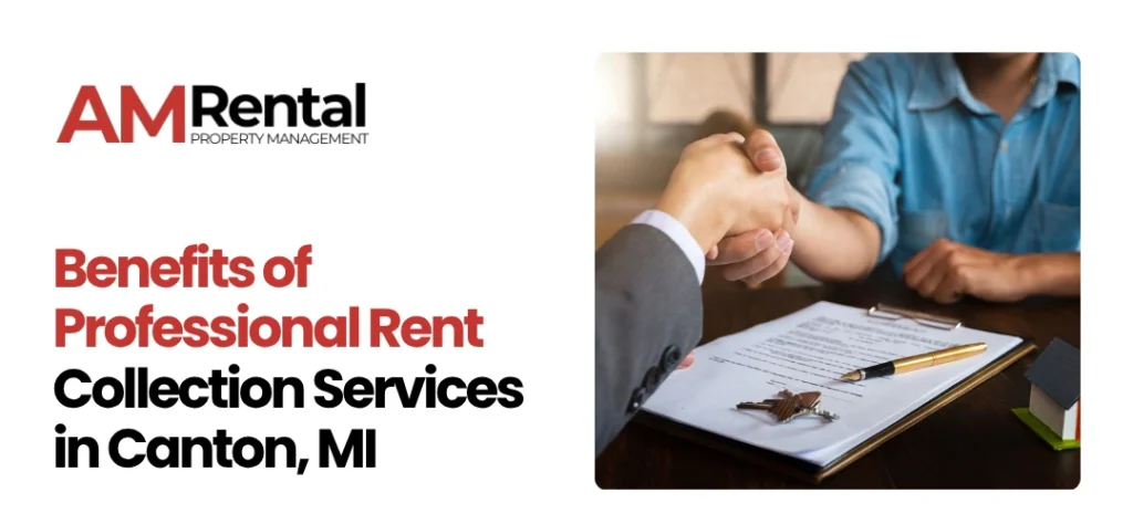Rent Collection Services Canton, MI